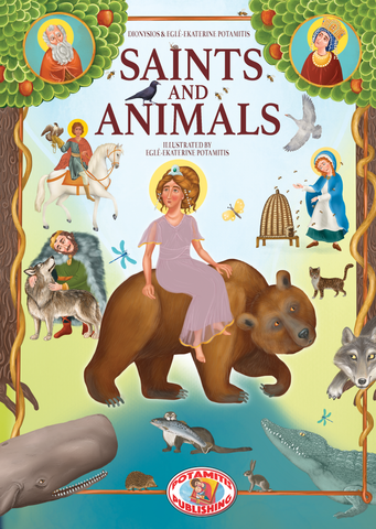Saints and Animals: Not just your children, but you, too, will love this book!
