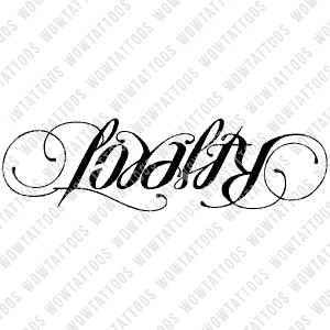 strength respect loyalty script tattoo by CalebSlabzzzGraham on DeviantArt