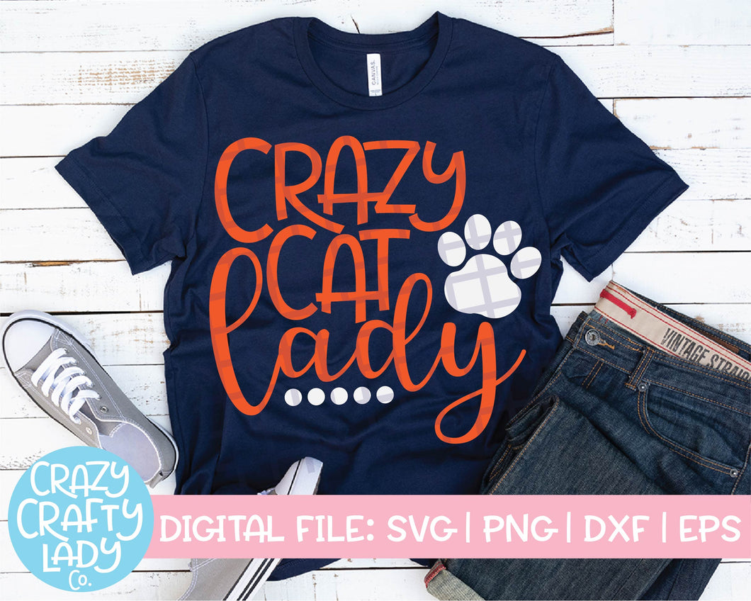 Crazy Cat Lady Svg Cut File Crazy Crafty Lady Co