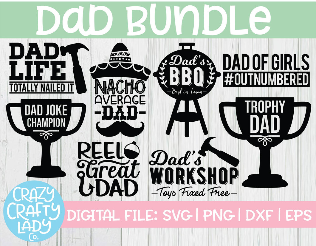 Dad SVG Cut File Bundle - Crazy Crafty Lady Co.