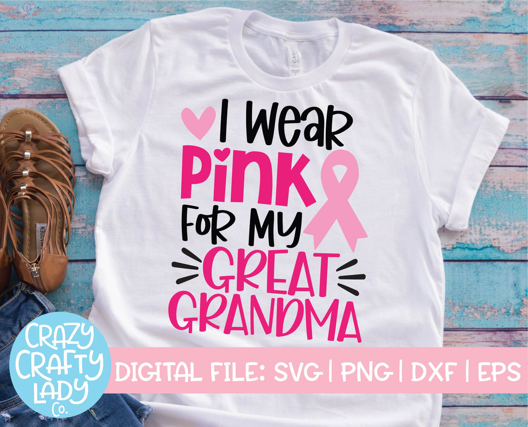 Download I Wear Pink For My Great Grandma Svg Cut File Crazy Crafty Lady Co