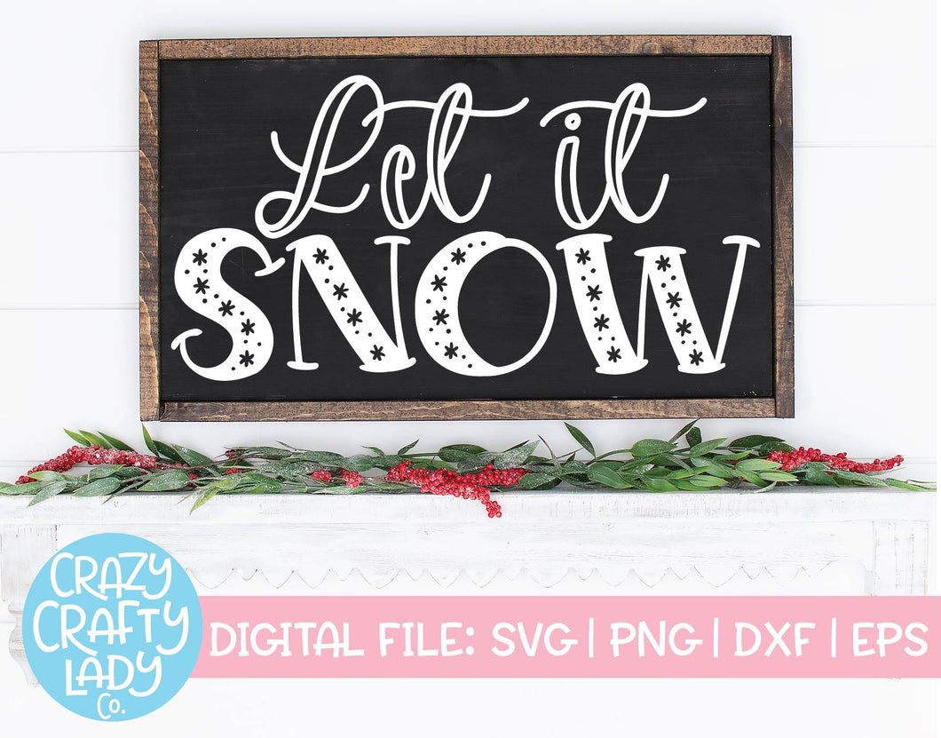 Free Free 348 Let It Snow Svg SVG PNG EPS DXF File