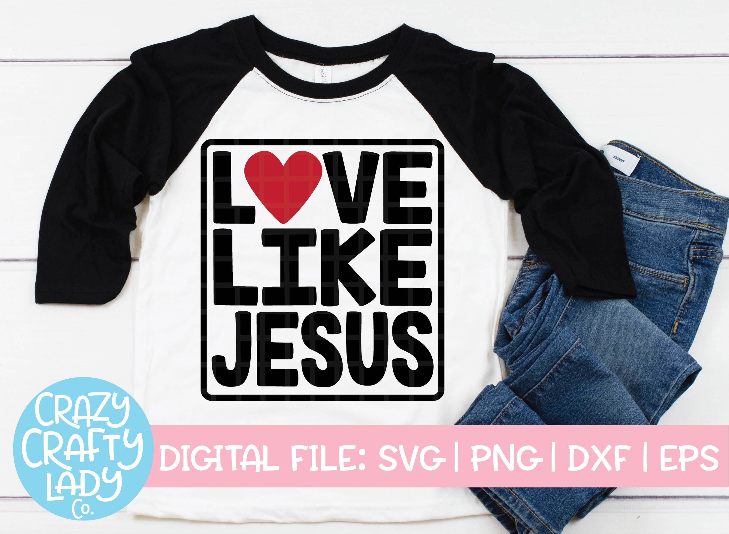 Free Love Like Jesus Svg