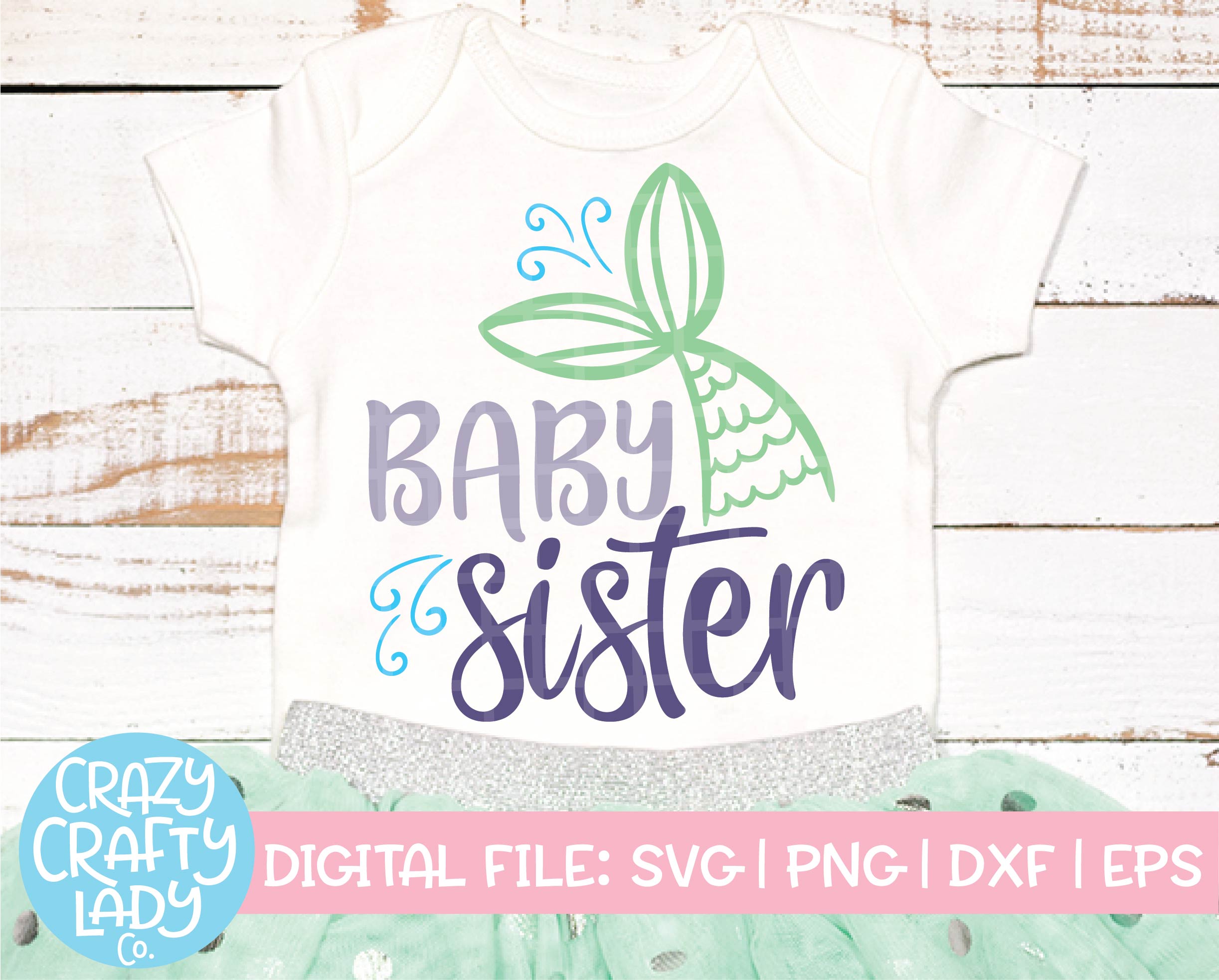 Download Mermaid Baby Sister Svg Cut File Crazy Crafty Lady Co