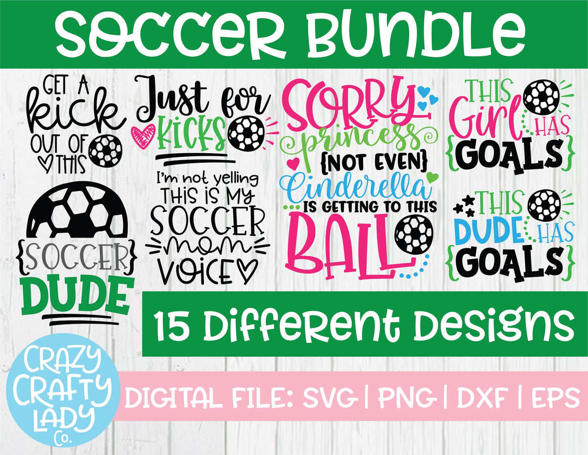Download Soccer SVG Cut File Bundle - Crazy Crafty Lady Co.