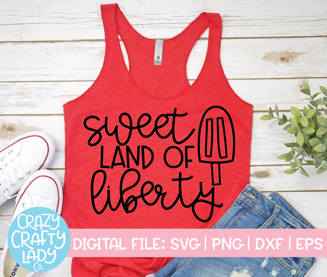 Download Sweet Land of Liberty SVG Cut File - Crazy Crafty Lady Co.