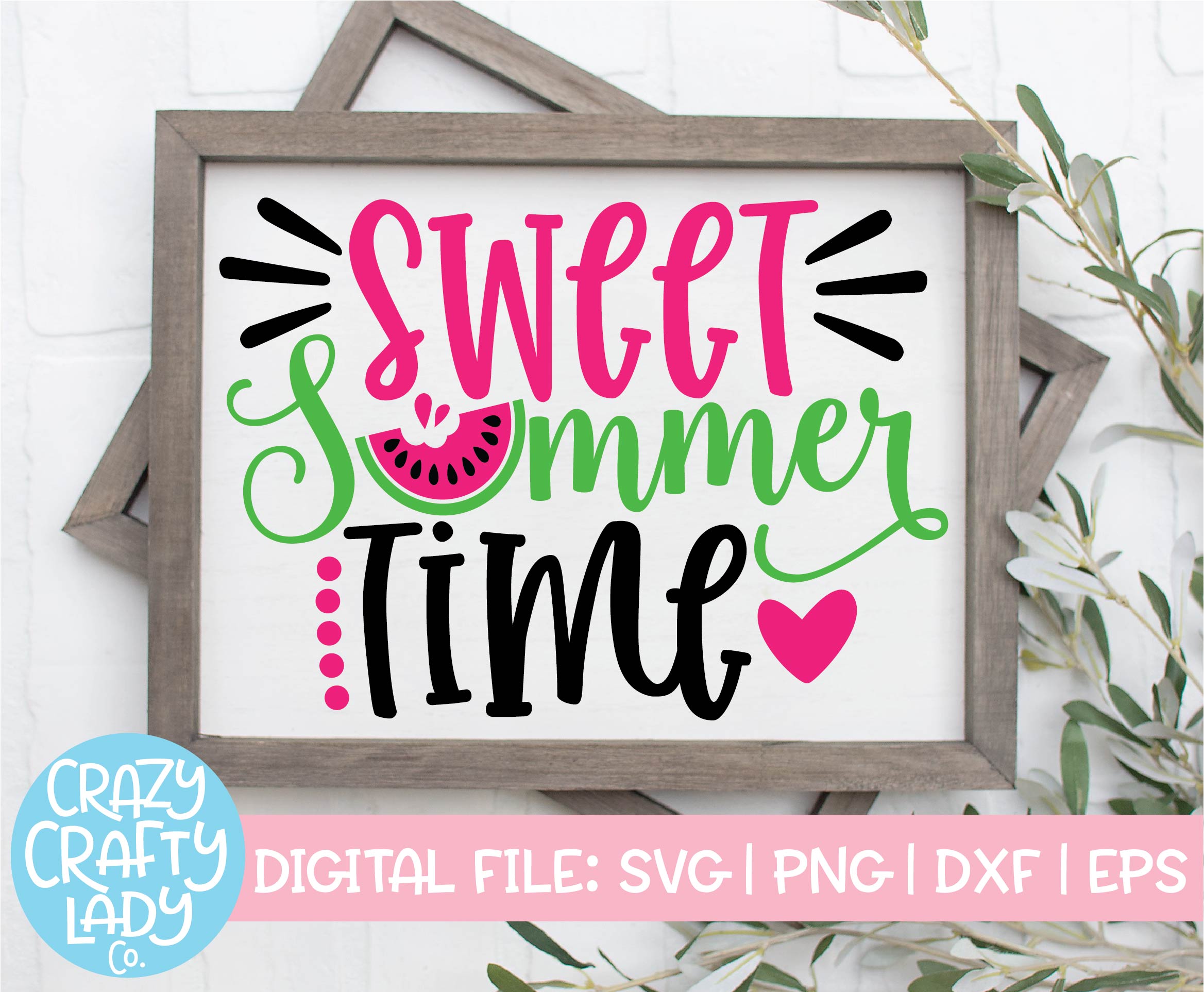 Sweet Summertime Svg Cut File Crazy Crafty Lady Co