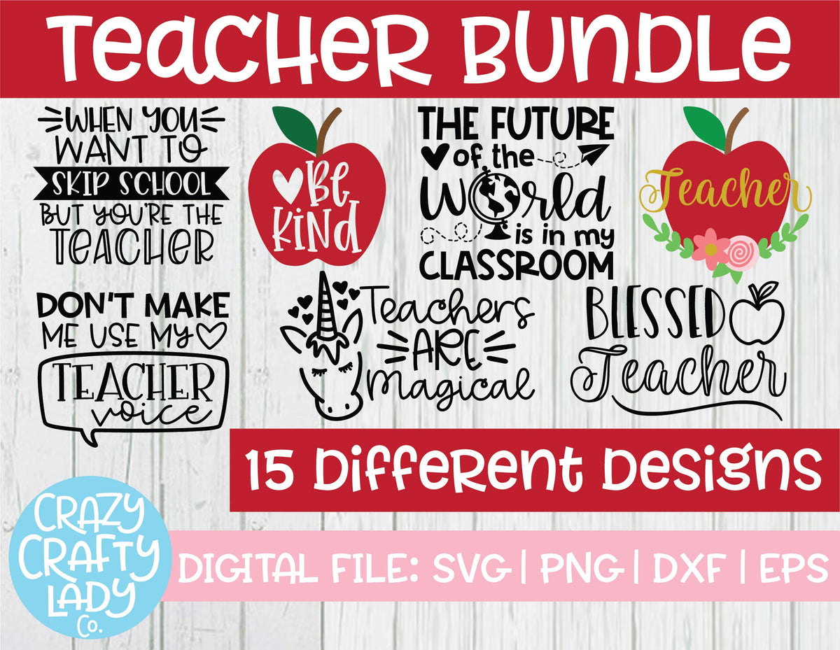 Download Teacher SVG Cut File Bundle - Crazy Crafty Lady Co.