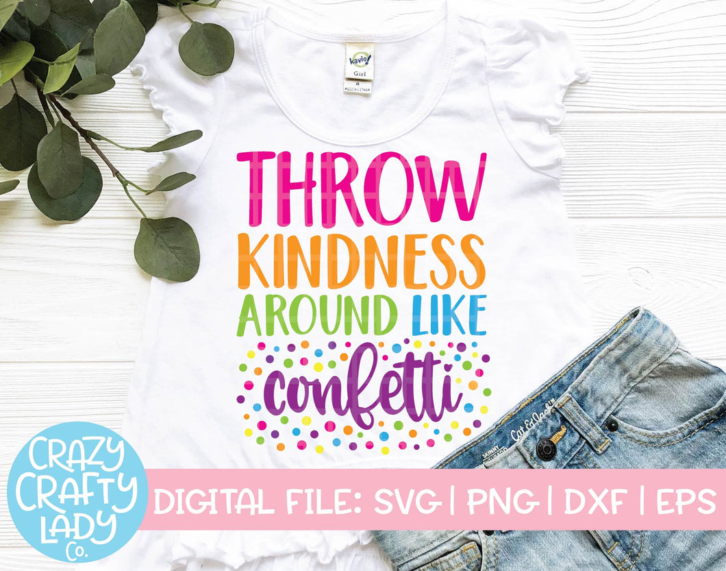 Free Free Throw Kindness Like Confetti Svg 705 SVG PNG EPS DXF File