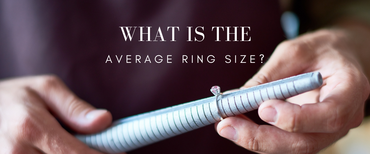 Average Ring Size: Most Common Sizes for Men & Women in 2023