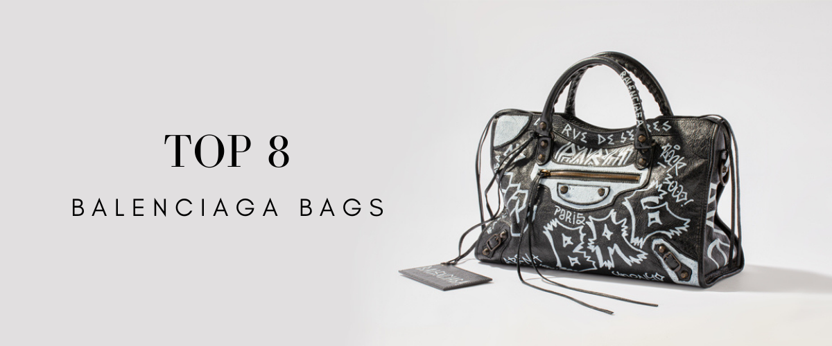 Top 8 Balenciaga Bags in 2022