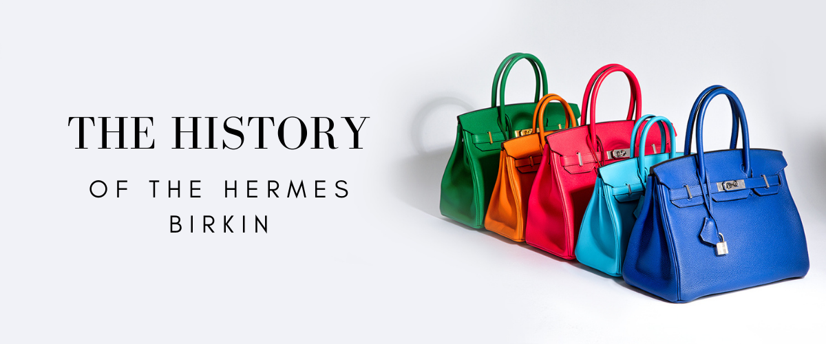 The history of the Hermes Birkin bag