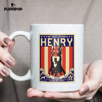 Thumbnail for Custom Dog Mug - Personalized My Best Friend In Dog We Trust Gift For Dad - White Mug