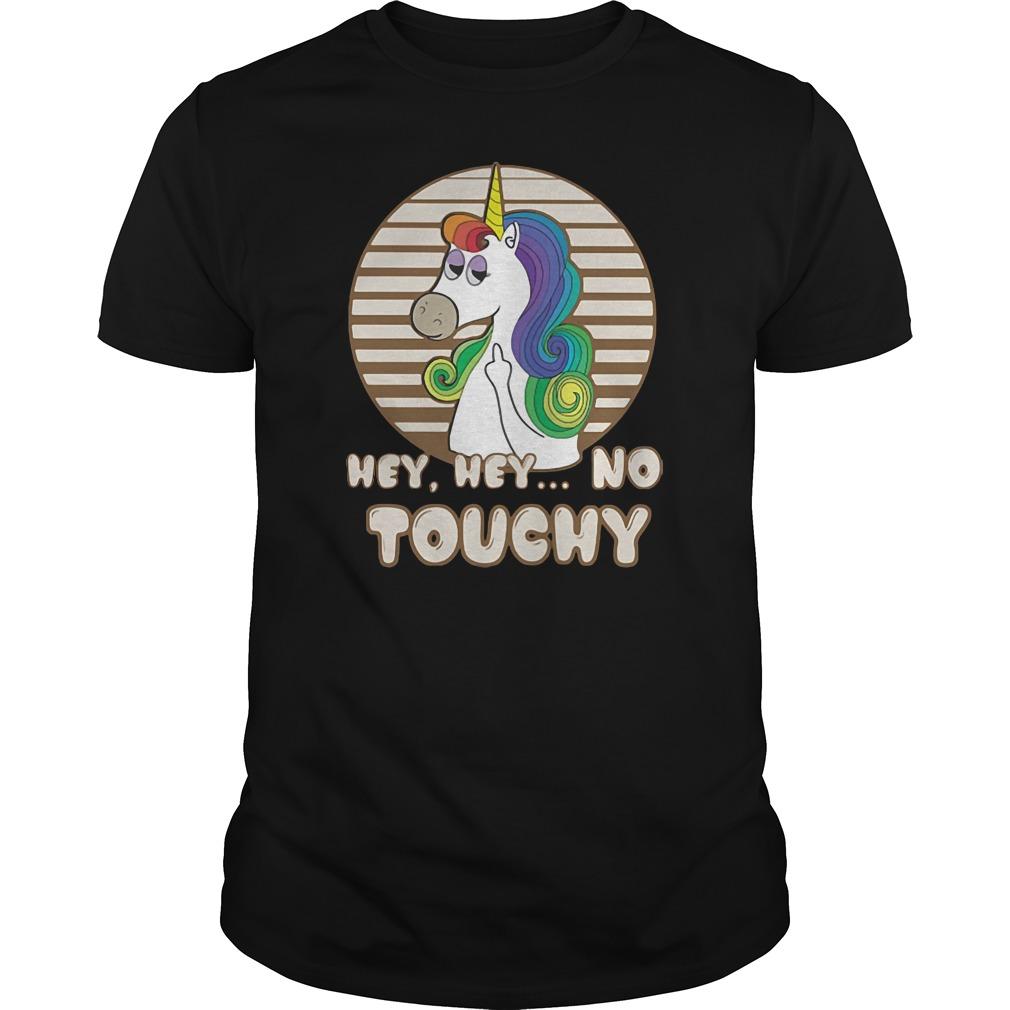 Unicorn - Hey Hey No Touchy Shirt