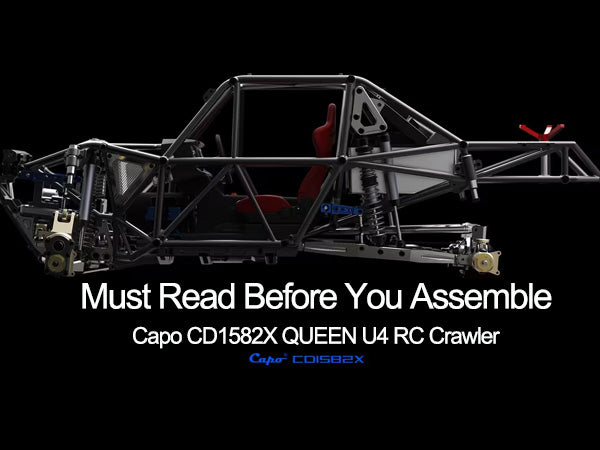 must-read-before-you-assemble-capo-cd1582x-queen-u4-rc-crawler-stirlingkit_1080x__PID:12c18b15-1a24-4fe1-95c8-03fe6c0e02b6