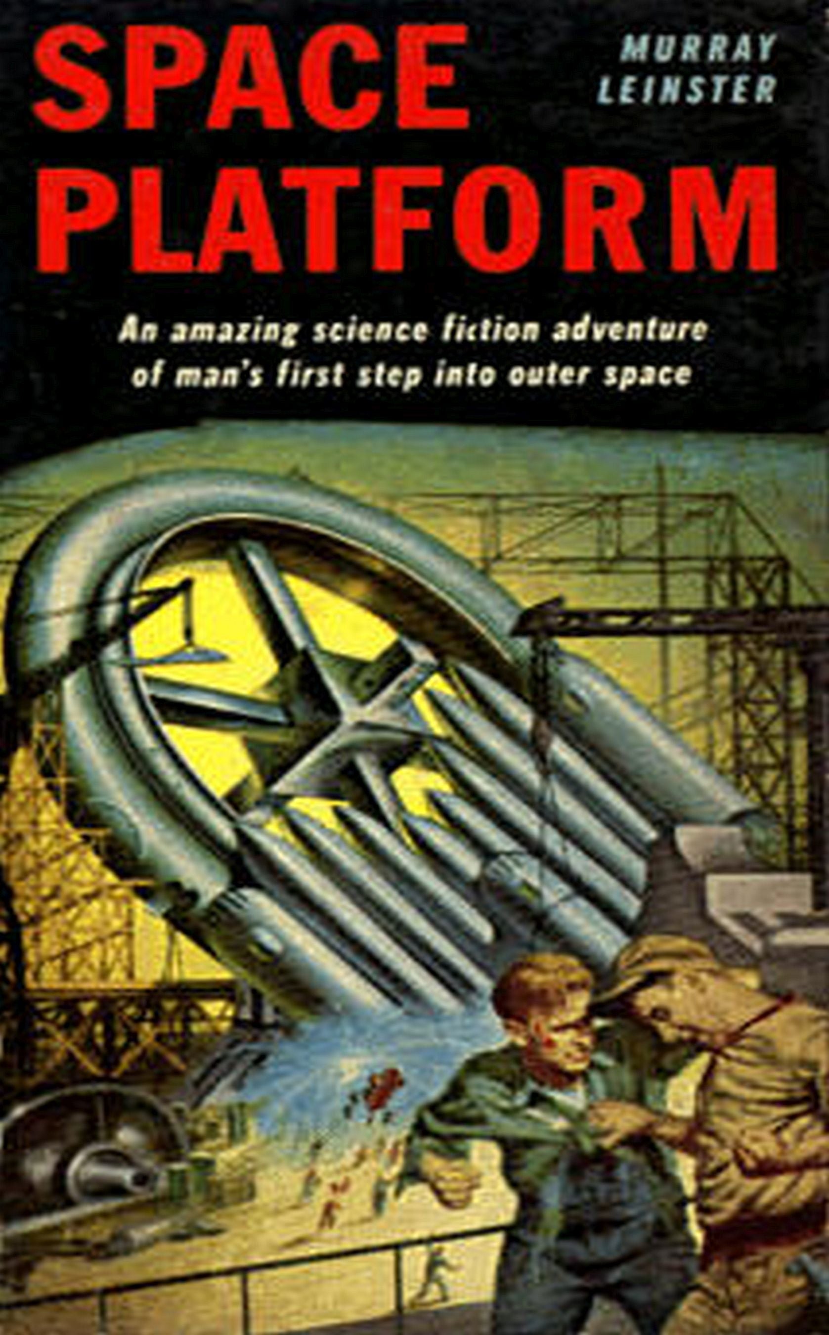 "Space Platform" by Murray Leinster (Nook / eBook Edition) - Preview Available