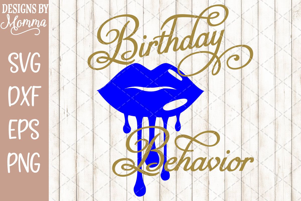 Download Birthday Behavior Dripping Lips SVG DXF EPS PNG - Designs ...