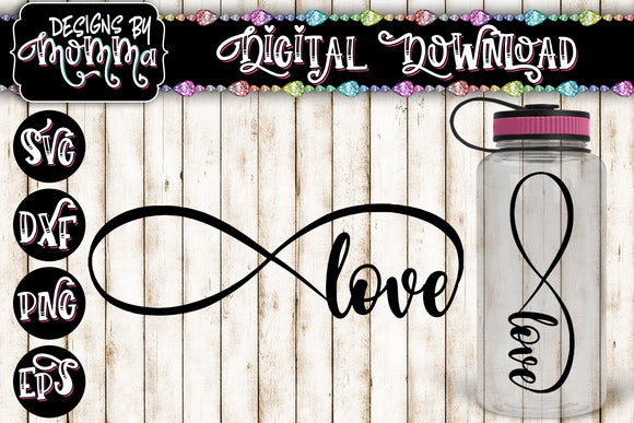 Download Love Infinity Svg Dxf Eps Png Designs By Momma