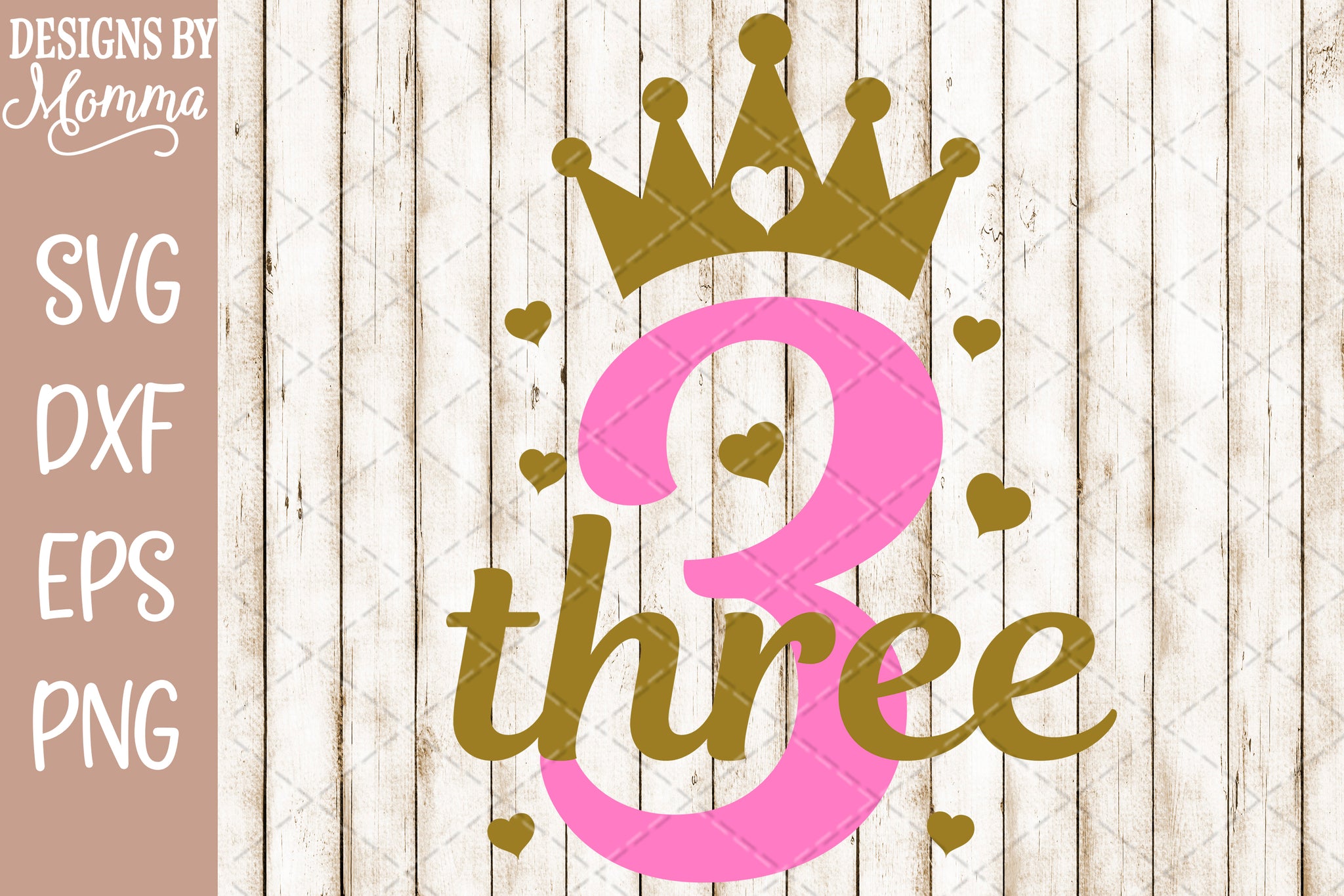 Download Number 3 with Crown SVG DXF EPS PNG - Designs by Momma