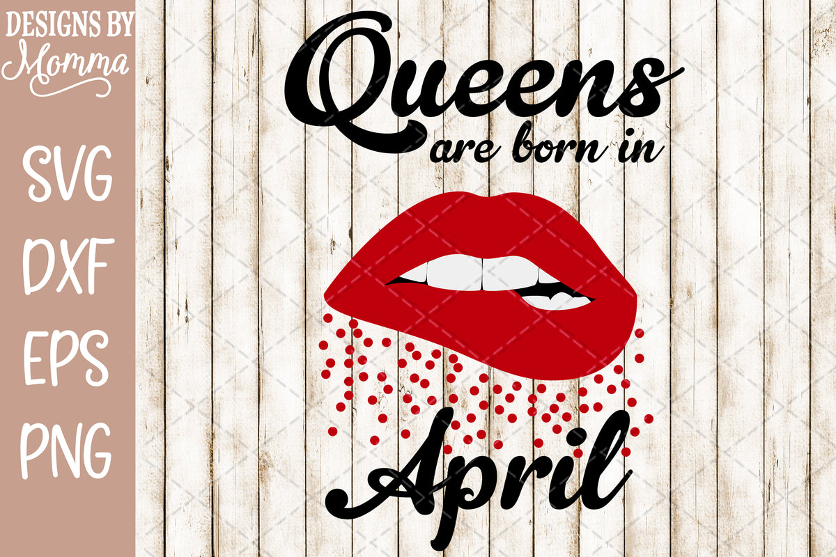 Free Free April Queen Svg 260 SVG PNG EPS DXF File