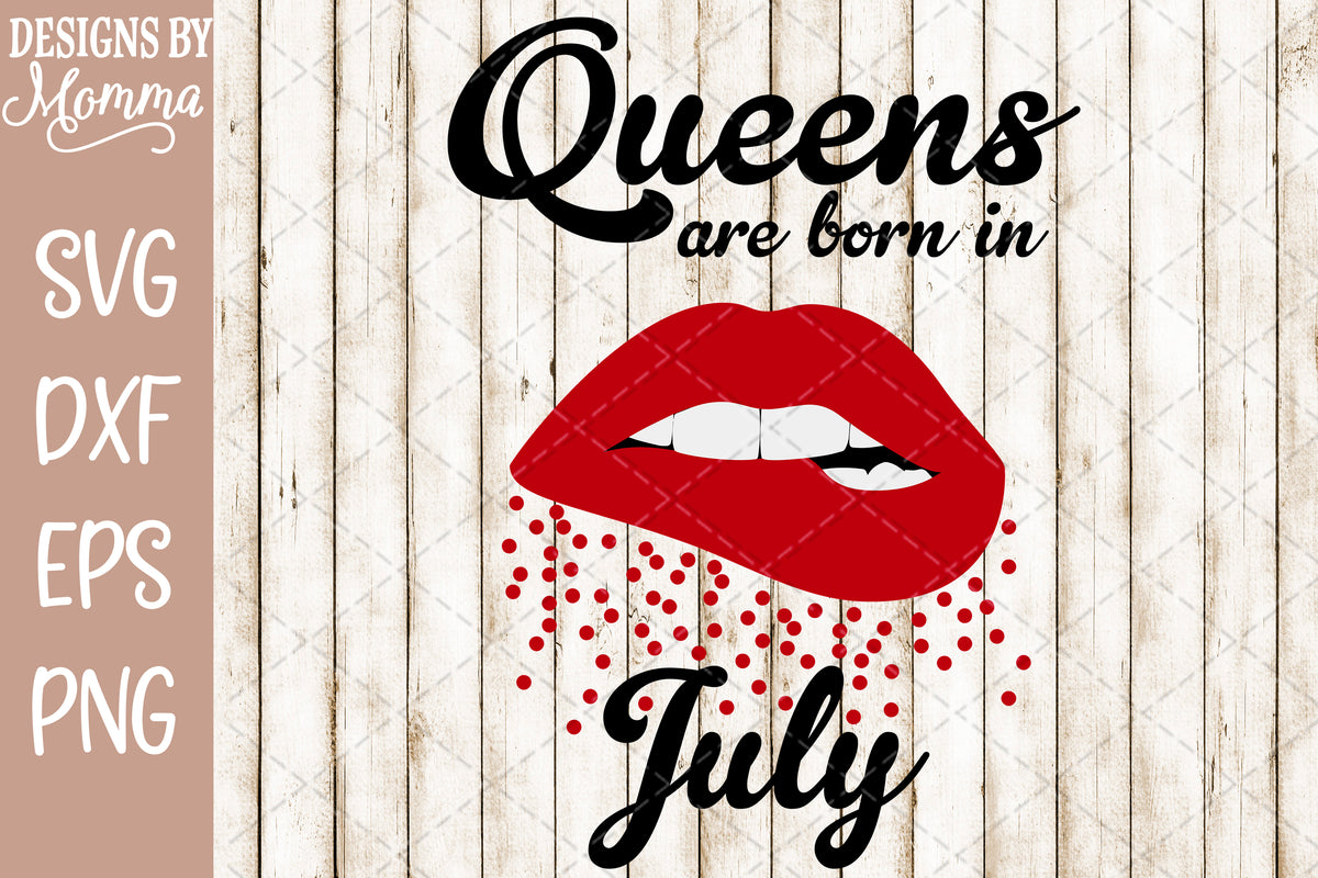 Free Free July Queen Svg 498 SVG PNG EPS DXF File