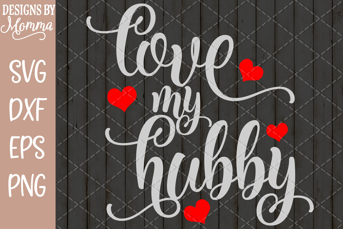 Free Free 190 I Love My Husband Svg SVG PNG EPS DXF File