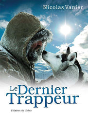 Absolème meilleur film voyage Le Dernier Trappeur