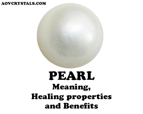 Pearl Meaning, Healing Properties and Benefits – AOV Crystals