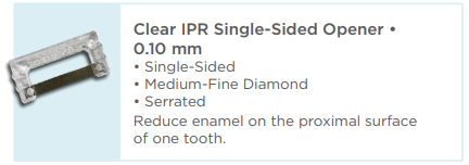 Clear IPR Plus Single-Sided Opener 0.10mm