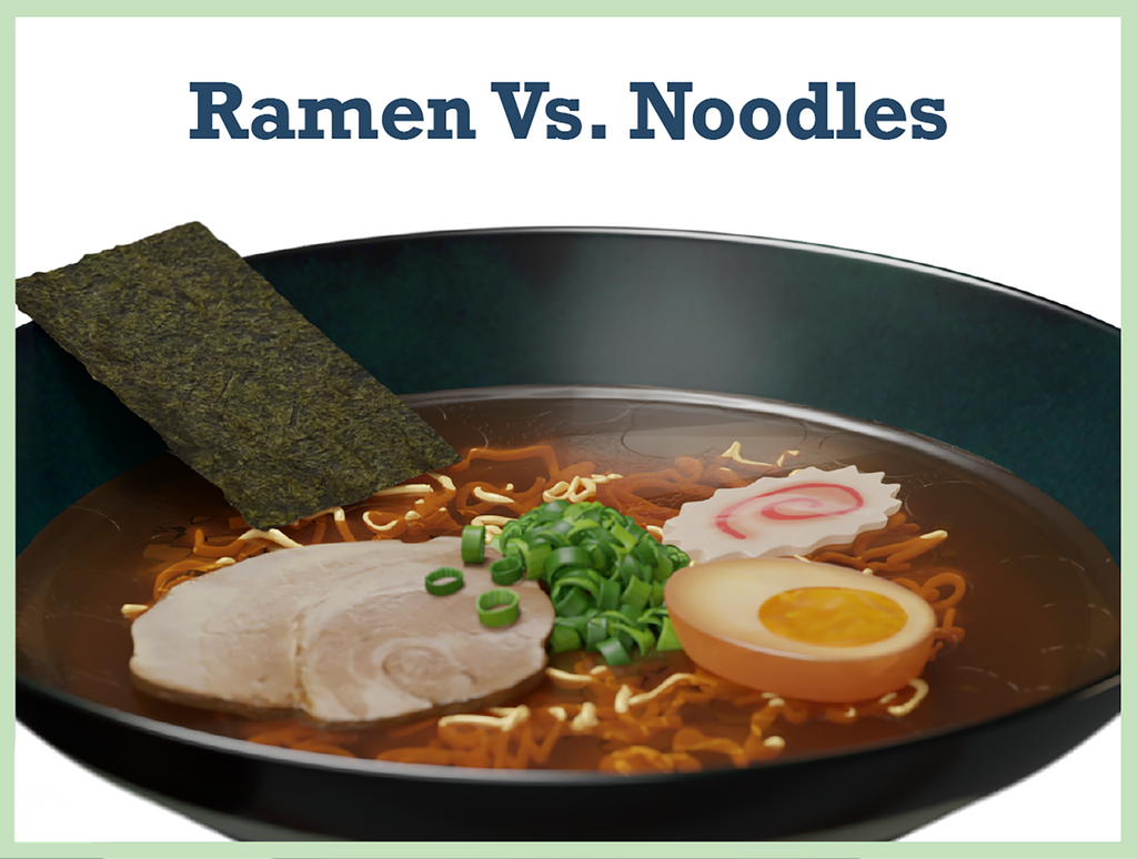 Difference Between Ramen and Noodles: Ramen Vs. Noodles It'll – APEX S.K.