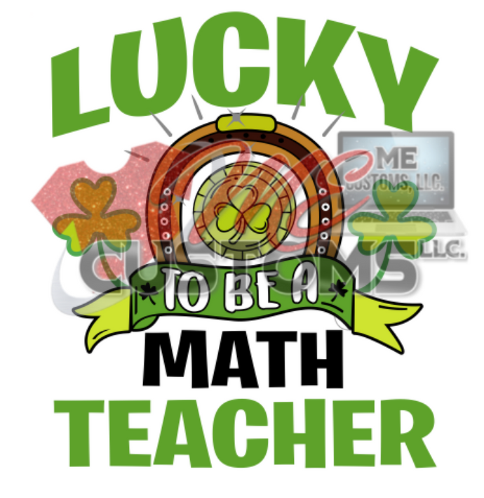 Download Lucky Math Teacher (SVG) | ME Customs, LLC