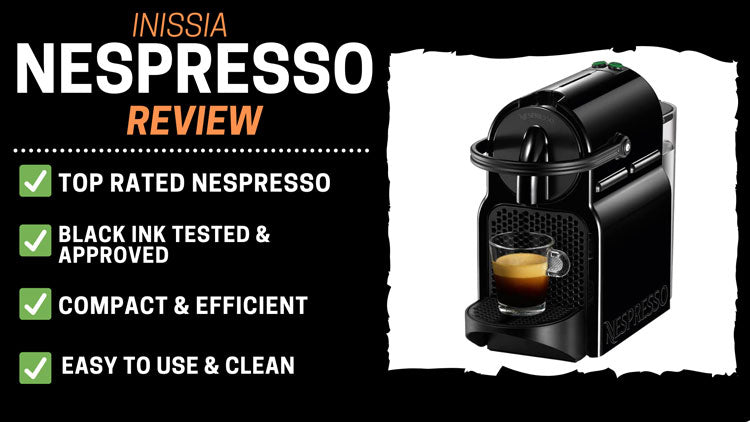 Nespresso Inissia Review: Why the Inissia Reviews Still Stand Today – Black  Ink Coffee Company