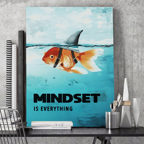 Mindset Is Everything