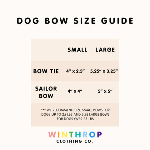 Winthrop Clothing Co. Dog Bow Size Guide