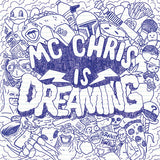 mc chris is dreaming cover