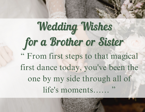 wedding wishes for a sibling