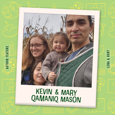 Author Spotlight: Kevin & Mary Qamaniq-Mason