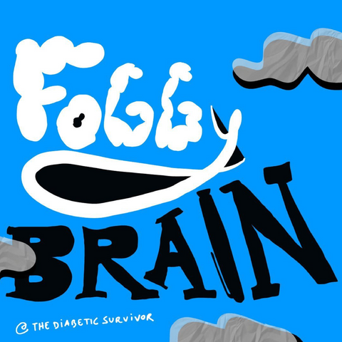 Fog Brain Diabetes