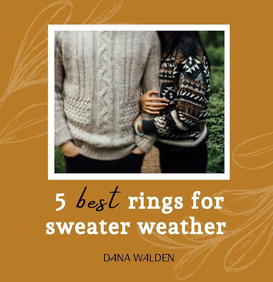 Sweater weather rings