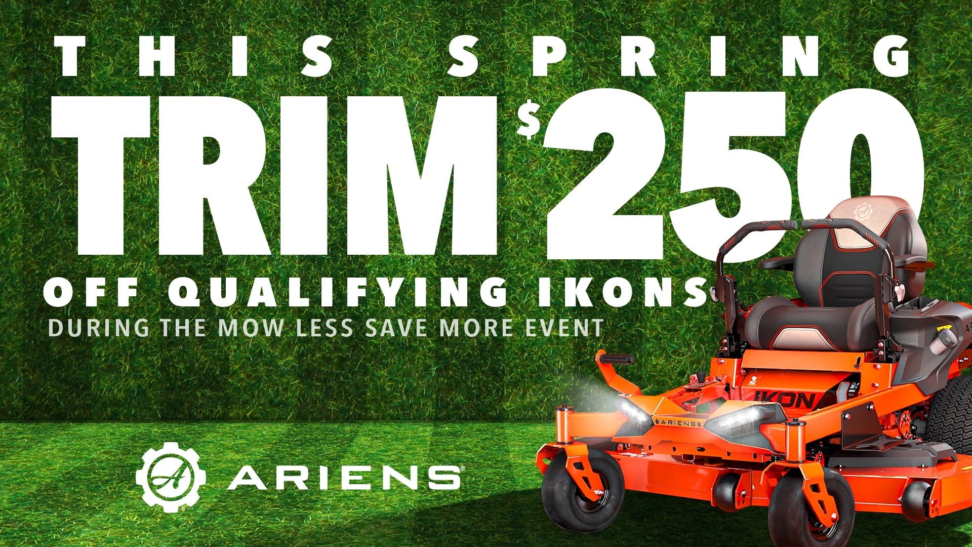 ariens-mow-less-save-more-event.jpg__PID:d60cdd5c-2e1b-4a30-9d26-e70f51273427