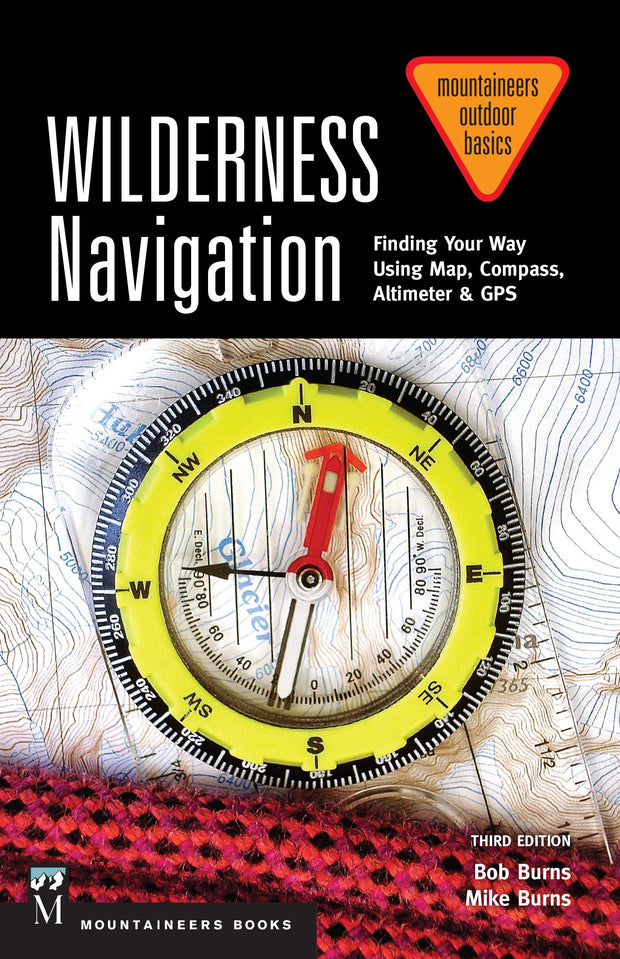 Wilderness Navigation, 3rd Edition – Feathered Friends