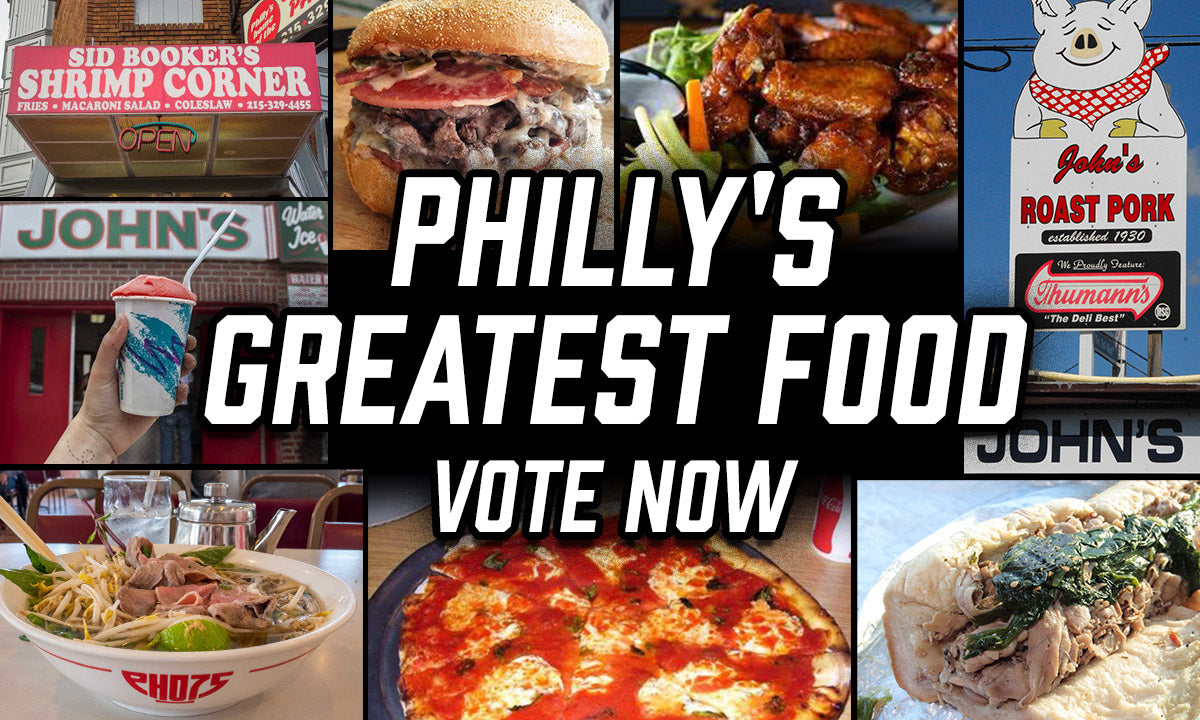 Philly's Greatest Food - Vote Now