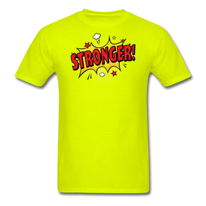 STRONGER T-Shirt - safety green