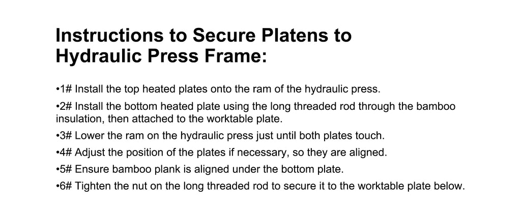 Instructions to Secure Platens to Hydraulic Press Frame