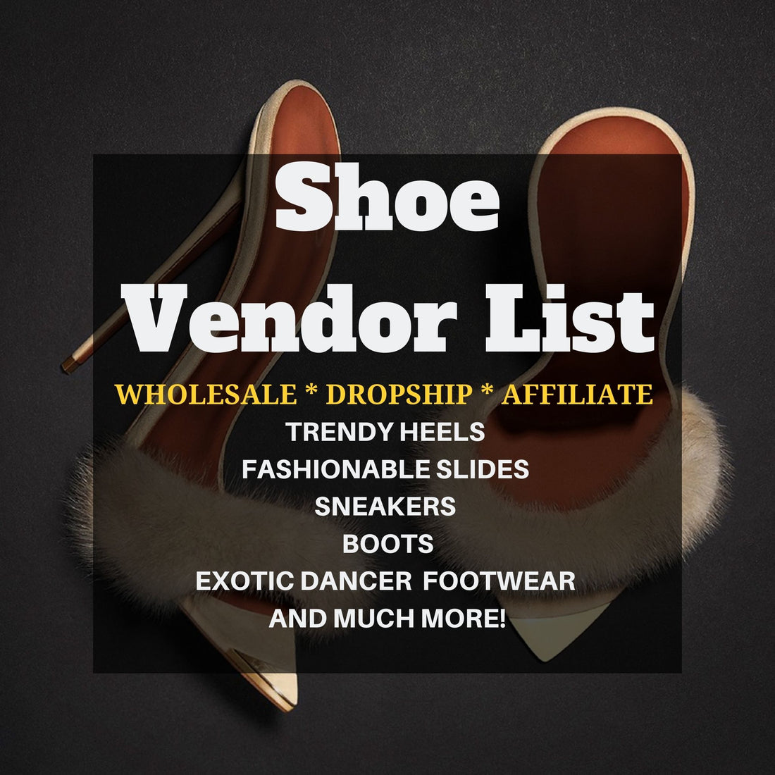 Shoe Vendor List- dropship & wholesale fashion vendors| Faddishi ...