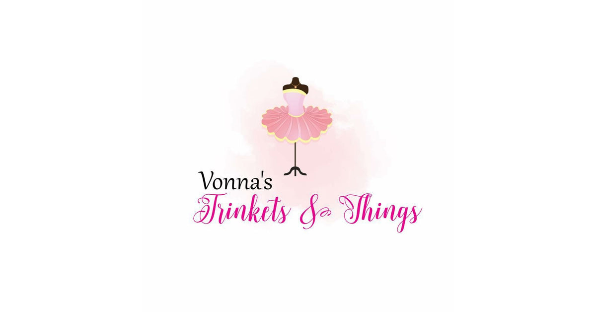 Vonna's Trinkets & Things