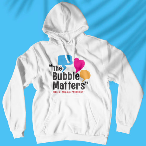 The Bubble Matters - SLP - Unisex Hoodie