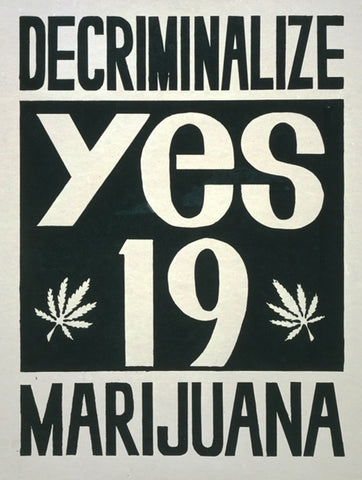 Decriminalize Marijuana California campaign poster from 1972
