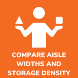 Compare warehouse storage capacity by changing aisle widths