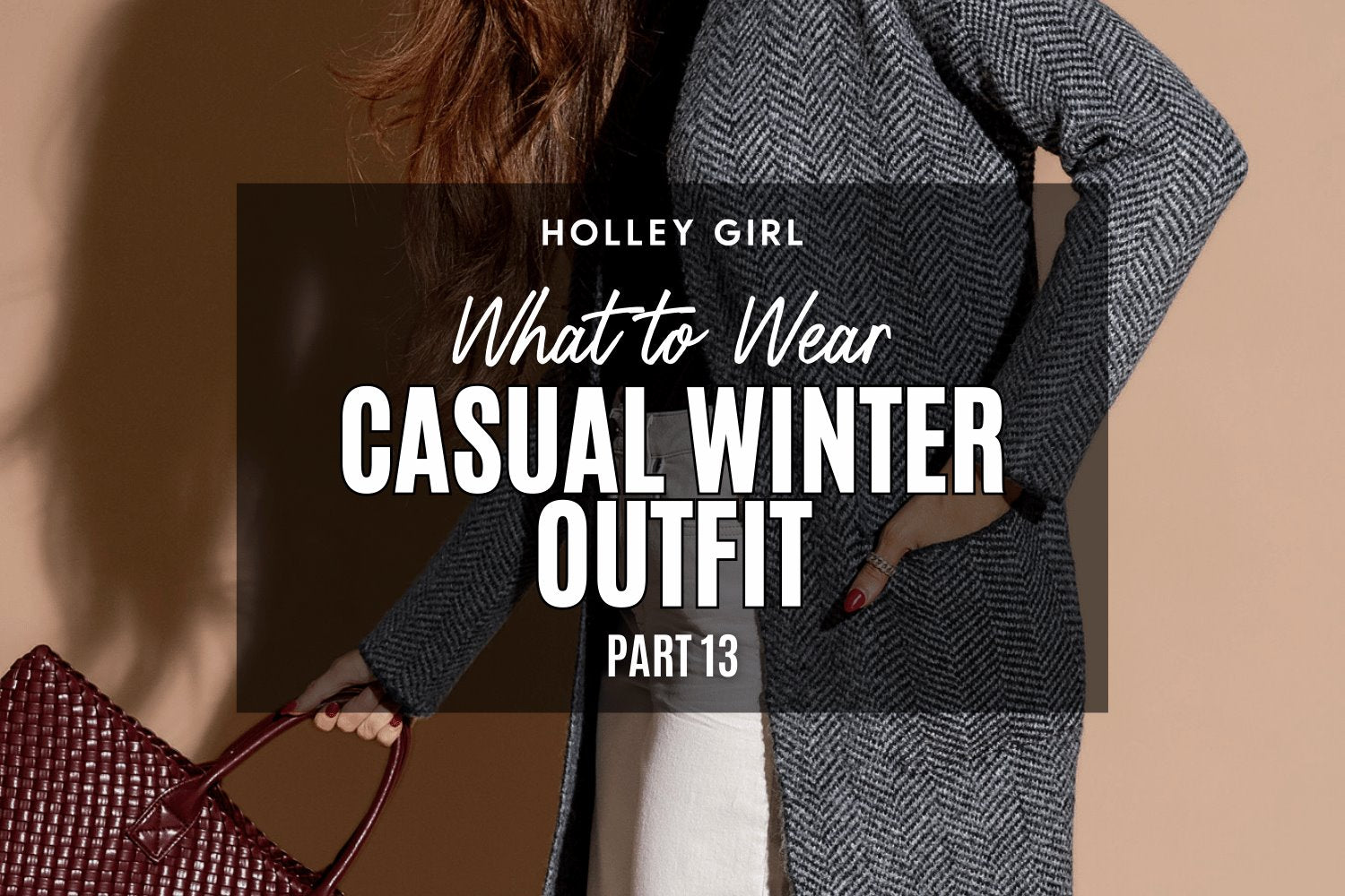 Casual Winter Outfit - Part 13